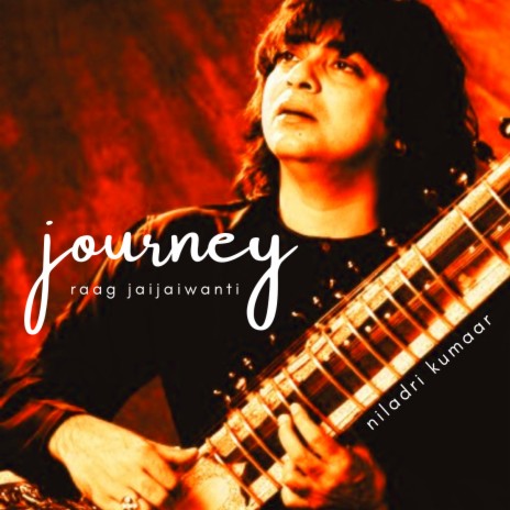 Journey (Raag Jaijaiwanti) | Boomplay Music