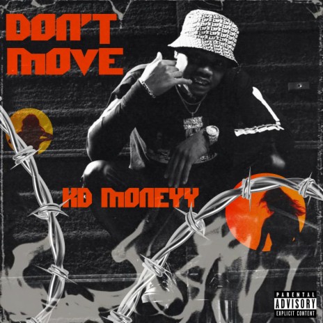 DON'T MOVE | Boomplay Music