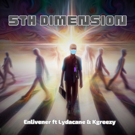 5th Dimension ft. Lydacane & Kgreezy | Boomplay Music