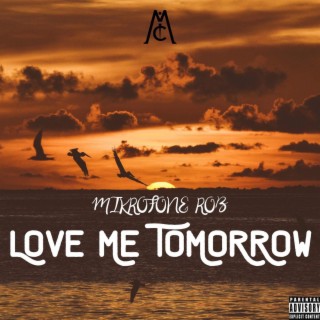 Love Me Tomorrow