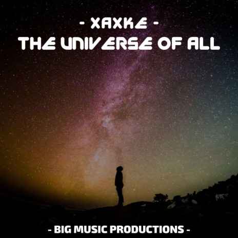 The Universe Of All | Boomplay Music