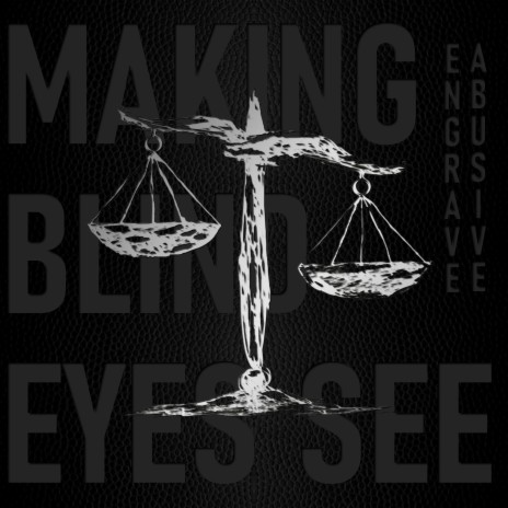 Making Blind Eyes See Rebirth Lyrics