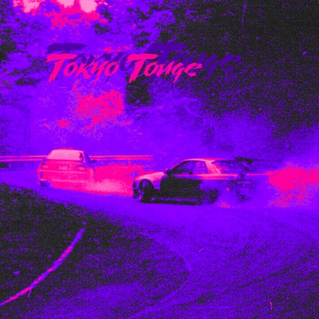 Tokyo Touge | Boomplay Music