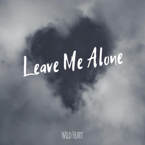 Leave Me Alone ft. Kaii Dreams | Boomplay Music