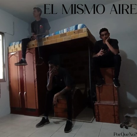 EL MISMO AIRE | Boomplay Music