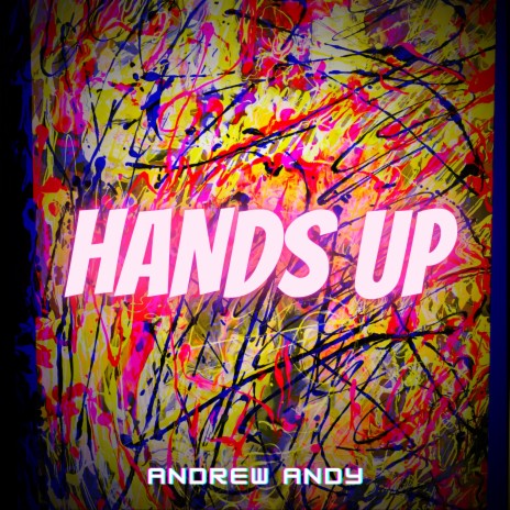 Hands Up | Boomplay Music