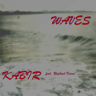 waves ft. Raphael Karni lyrics | Boomplay Music