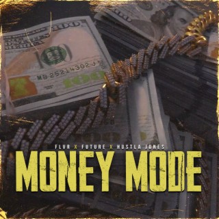 Money Mode