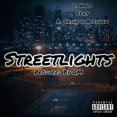 Streetlights ft. Acashe & Acechek | Boomplay Music