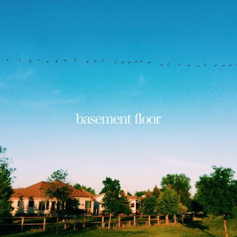 Basement Floor | Boomplay Music