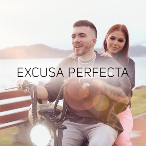 Excusa Perfecta | Boomplay Music