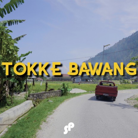 Tokke Bawang | Boomplay Music