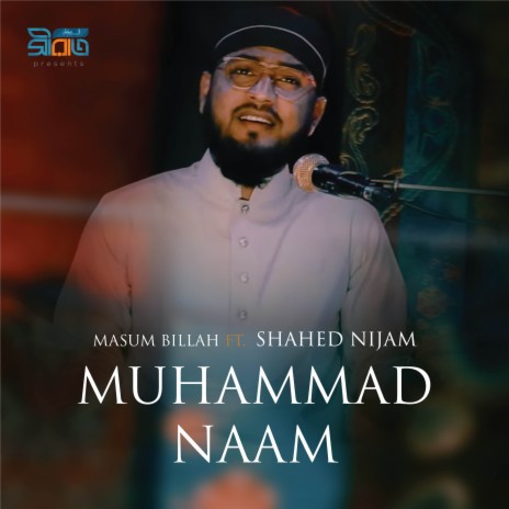 Muhammad Naam ft. Shahed Nijam | Boomplay Music
