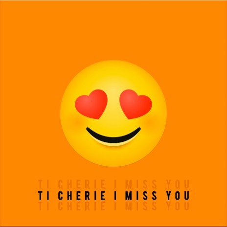 Ti Cherie I Miss You ft. Master Crank