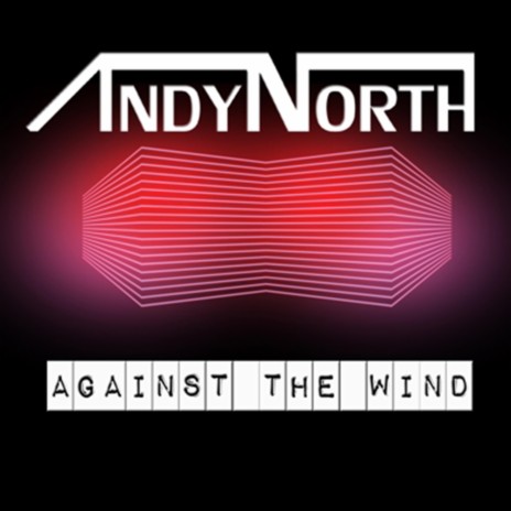 Against The Wind | Boomplay Music