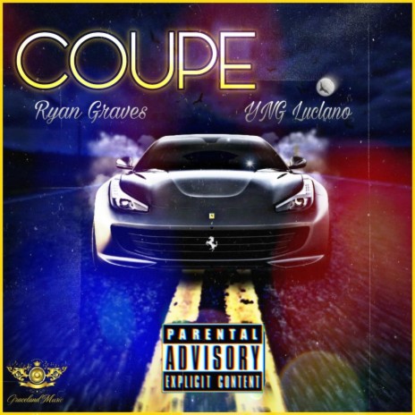 Coupe ft. YNG Luciano | Boomplay Music