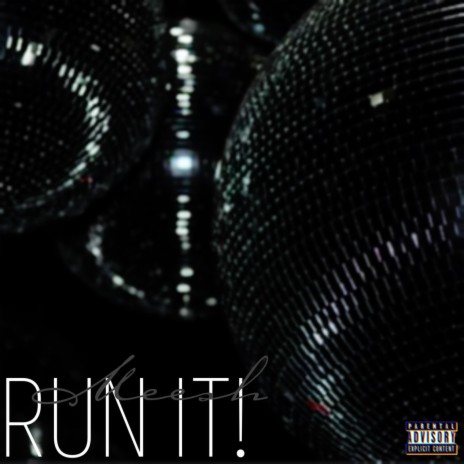 Run It! | Boomplay Music