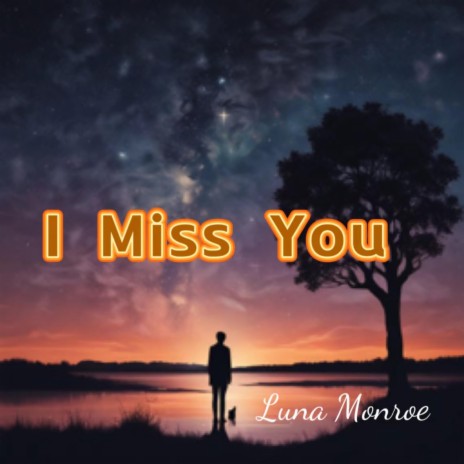 I Miss You（我想你）