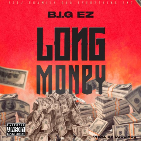 Long Money | Boomplay Music