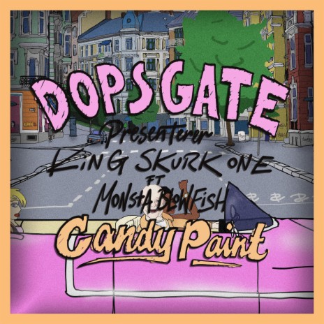 Candy Paint ft. Dops Gate | Boomplay Music