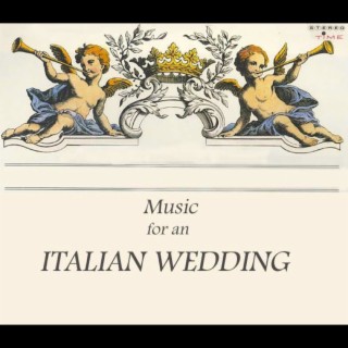 Music For An Italian Wedding