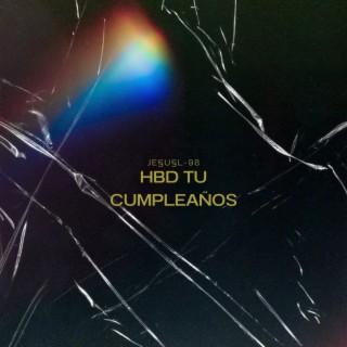 HBD TU CUMPLEAÑOS (Radio Edit)