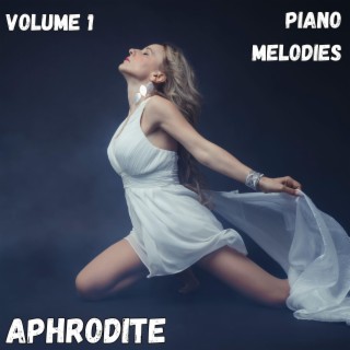 Aphrodite Piano Melodies Volume 1