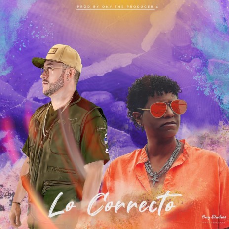 Lo Correcto ft. Edu Calderon | Boomplay Music