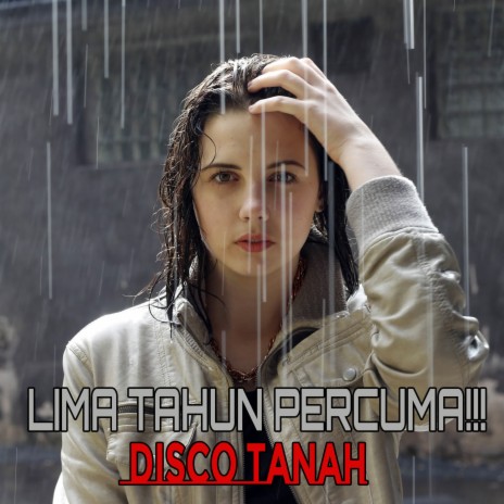 INSTRUMENT LIMA TAHUN PERCUMA!!! DISCO TANAH | Boomplay Music