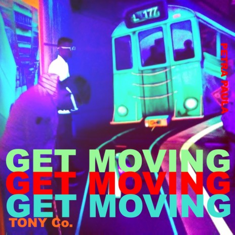 GET MOVING | Boomplay Music