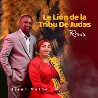 Le Lion de la Tribu De Judas (Remix)