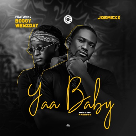 YAA BABY ft. Boggy wenzday | Boomplay Music