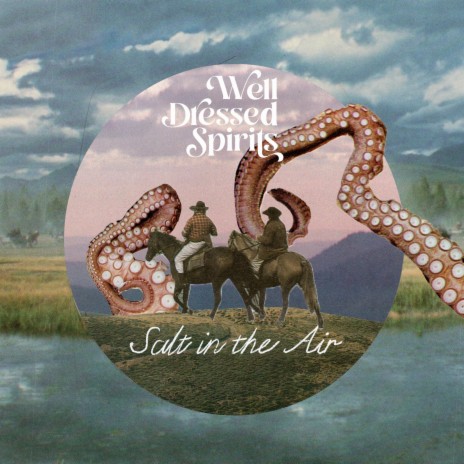 Salt in the Air - Well Dressed Spirits MP3 download | Salt in the Air - Well Dressed Spirits Lyrics | Boomplay Music Salt in the Air - Well Dressed Spirits MP3 download | Salt in the Air - Well Dressed Spirits Lyrics | Boomplay Music