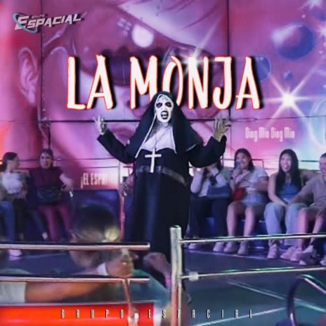 La Monja | Boomplay Music
