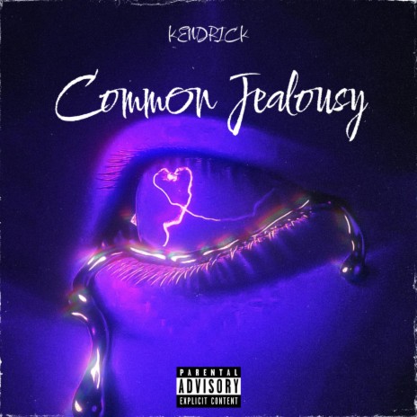 Common Jealousy | Boomplay Music