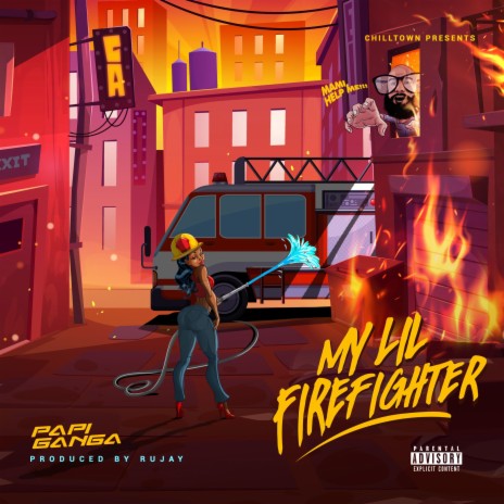 My Lil Firefighter | Boomplay Music