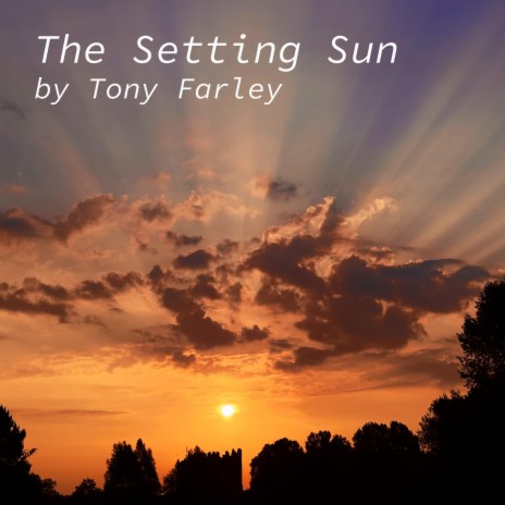 The Setting Sun | Boomplay Music