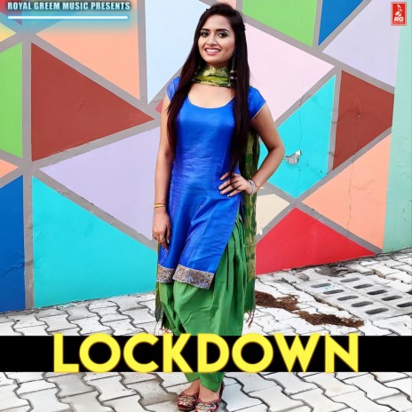 Lockdown ft. Vinod Changiya | Boomplay Music