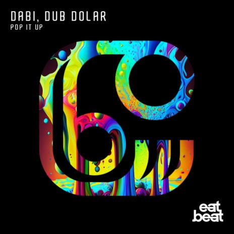 Pop It Up ft. Dub Dolar | Boomplay Music