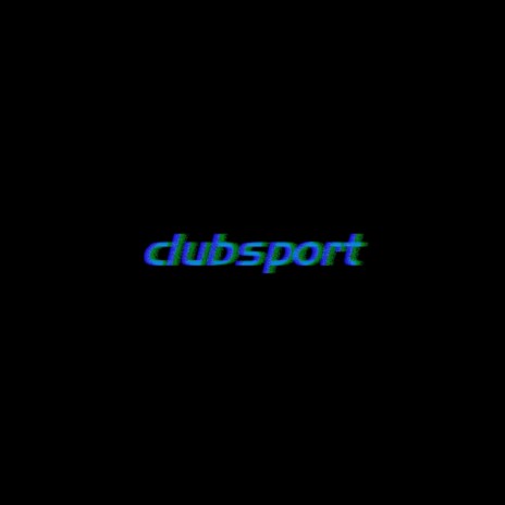 Clubsport | Boomplay Music