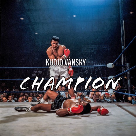 CHAMPION | Boomplay Music