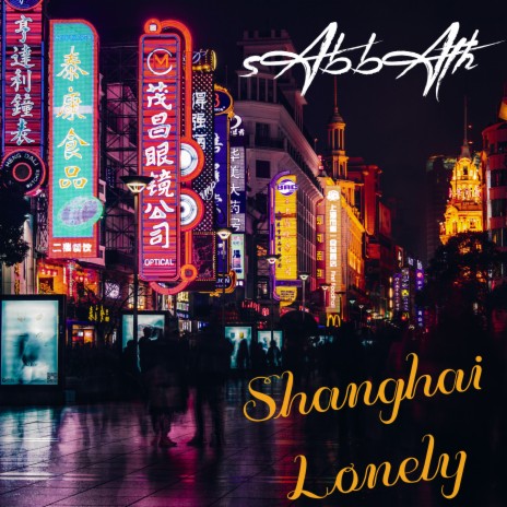 Shanghai Lonely | Boomplay Music