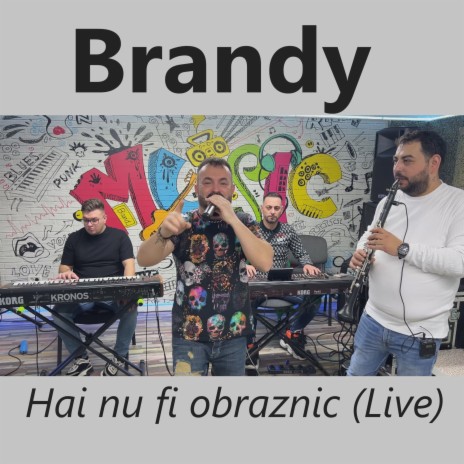 Hai nu fi obraznic (Live) | Boomplay Music