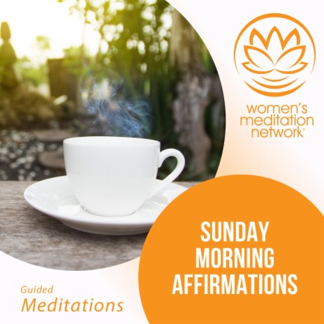 Sunday Morning Affirmations | Boomplay Music