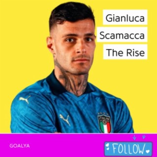 Gianluca Scamacca The Rise | Gli Azzurri