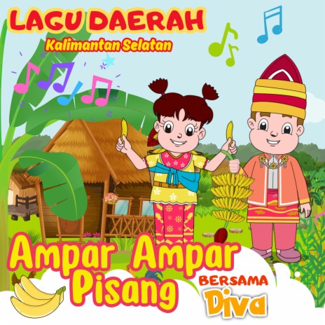 Aampar Ampar Pisang (Lagu Daerah Kalimantan Selatan) | Boomplay Music