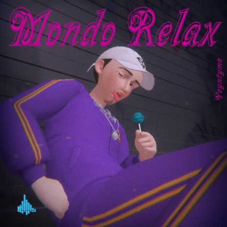 MONDO RELAX | Boomplay Music