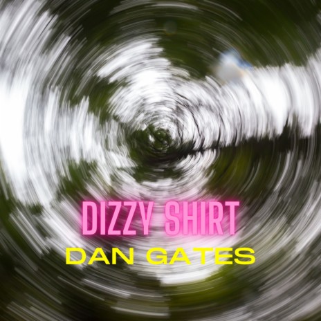 Dizzy Shirt | Boomplay Music