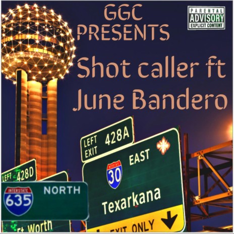Shot caller ft. June bandero | Boomplay Music