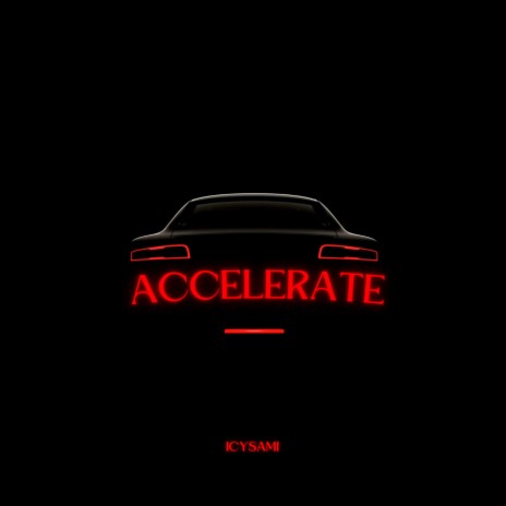 Accelerate | Boomplay Music